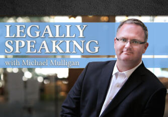 Legally Speaking with Michael Mulligan